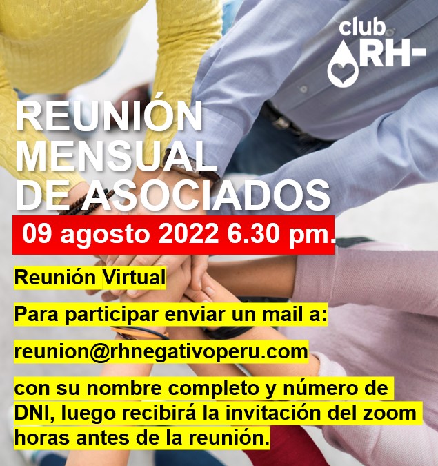 Aviso Reunión Asociados Club RH Negativo Martes 09 de agosto 2022 Virtual